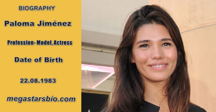 Paloma Jimenez Bio, Wiki, Age, Net Worth, Movies- megastarsbio.com