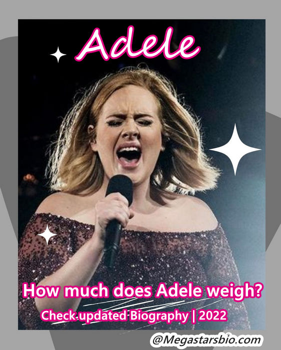 How much does Adele weigh