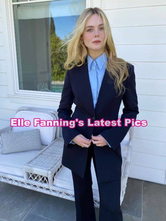 Elle Fanning's Latest Pics