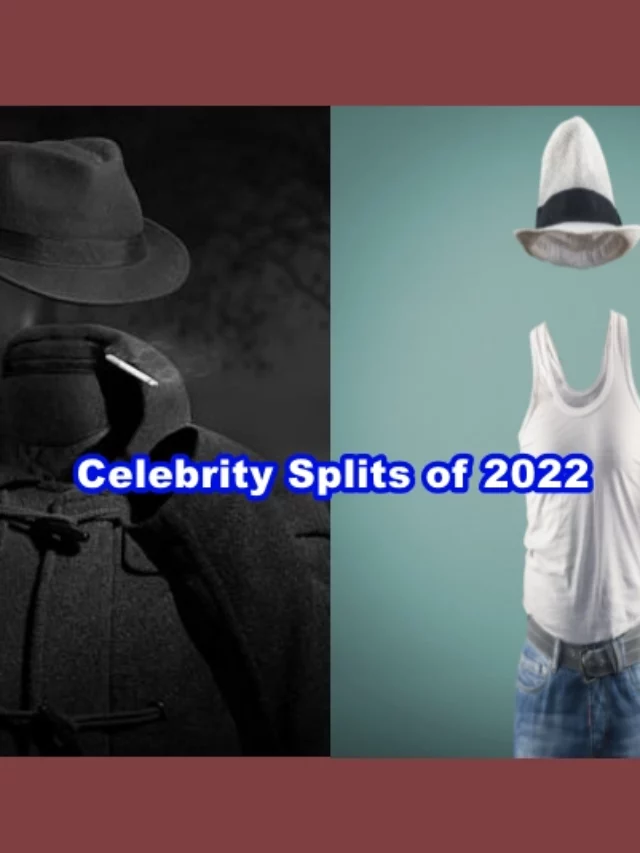 Celebrity Splits of May 2022