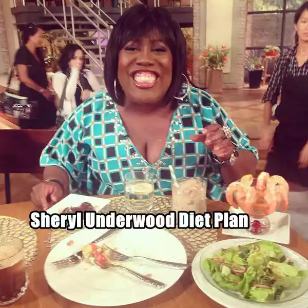 Sheryl Underwood Diet Plan