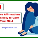 101 Positive Affirmations for Anxiety to Calm Your Mind