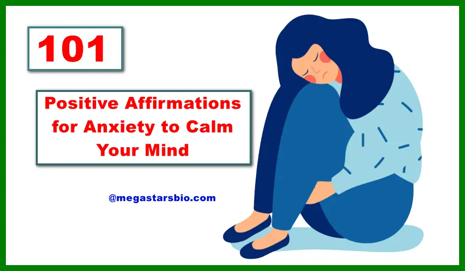 101 Positive Affirmations for Anxiety to Calm Your Mind