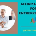 21 Affirmations for Entrepreneurs