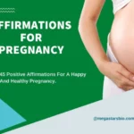 45 Positive Affirmations For A Happy And Healthy Pregnancy