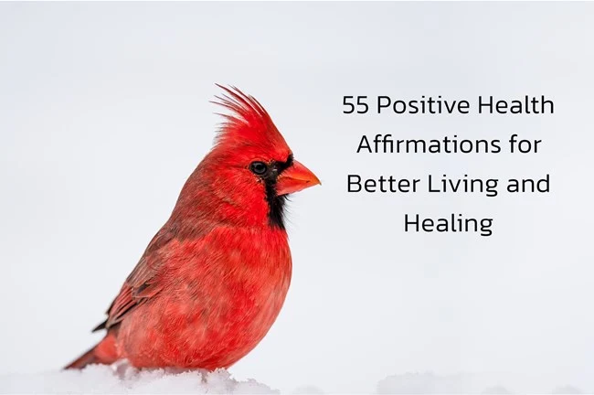 55 Positive Health Affirmations for Better Living and Healing