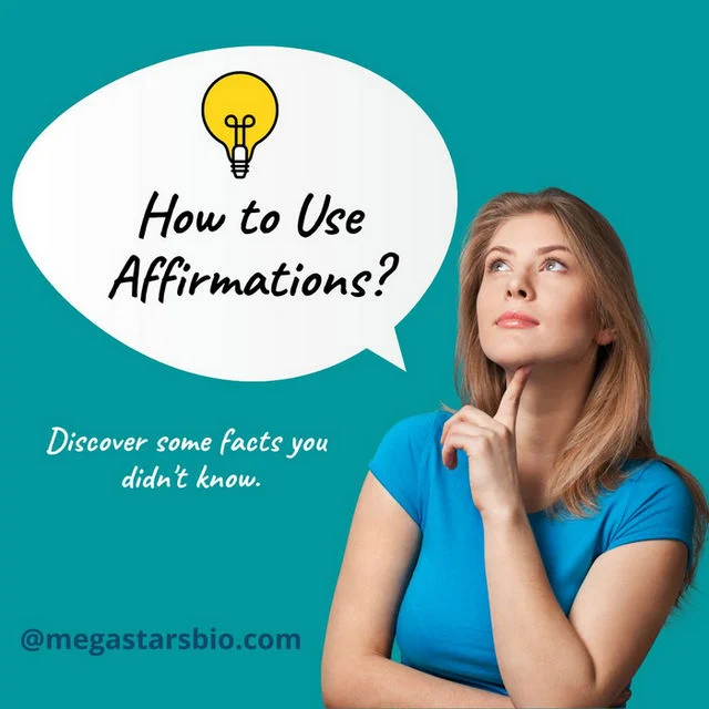 How To Use Affirmations