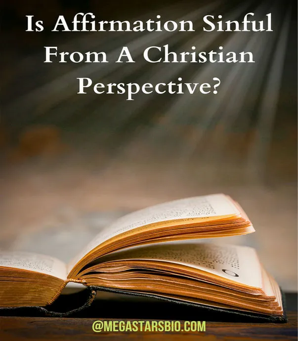 Is affirmation sinful from a Christian perspective