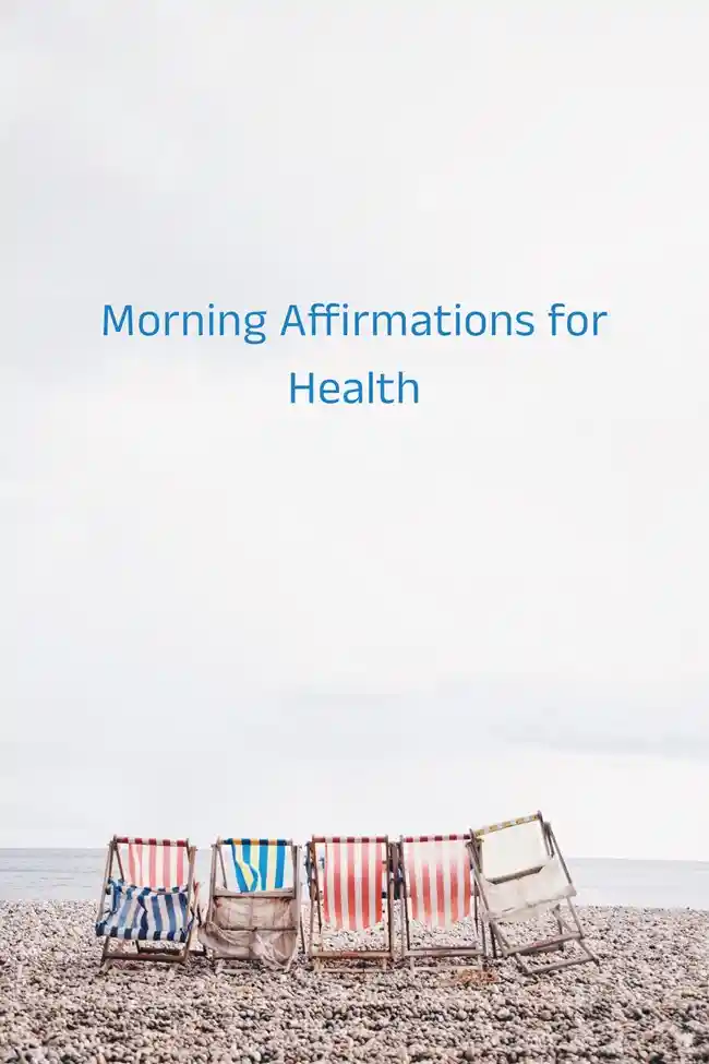 Morning Affirmations for Health