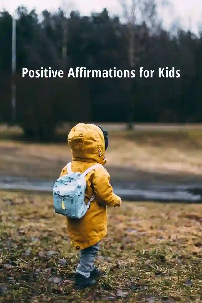 Positive Affirmations for Kids