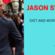 Jason Statham Diet and Workout Secret